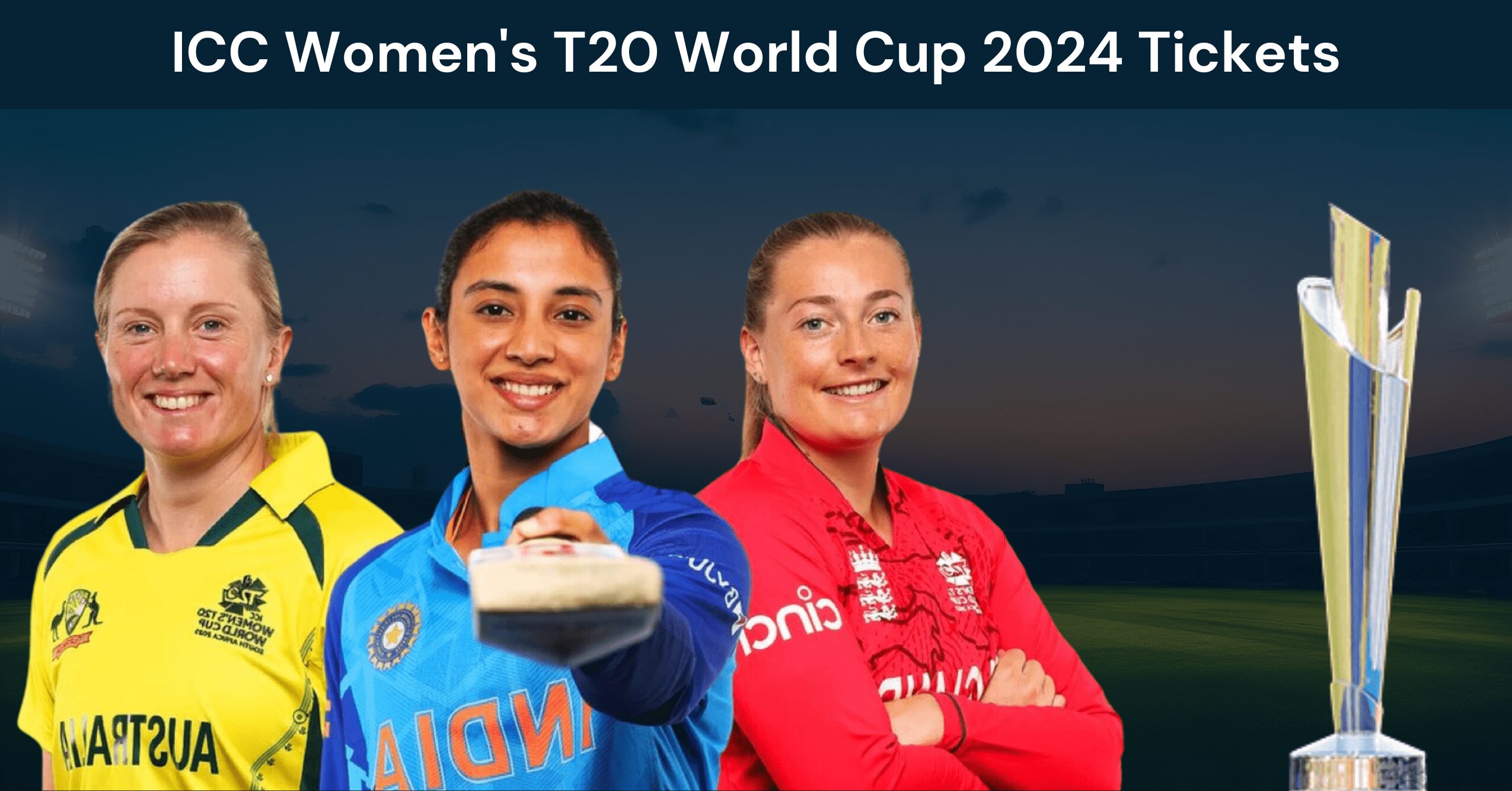 ICC Women&#8217;s T20 World Cup 2024 Tickets: Where To Buy?